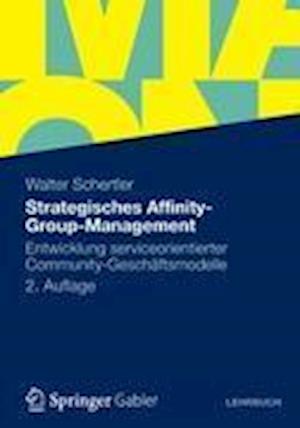 Strategisches Affinity-Group-Management