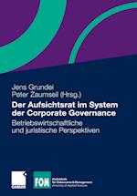 Der Aufsichtsrat im System der Corporate Governance