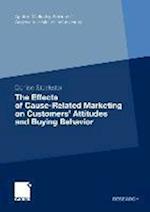 The Effects of Cause-related Marketing on Customers' Attitudes and Buying Behavior