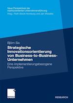 Strategische Innovationsorientierung von Business-to-Business-Unternehmen