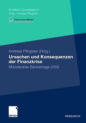 Ursachen und Konsequenzen der Finanzkrise