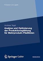 Analyse und Optimierung der Produktionsglättung für Mehrprodukt-Fließlinien