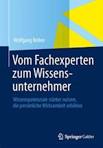 Vom Fachexperten zum Wissensunternehmer