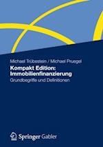 Kompakt Edition: Immobilienfinanzierung