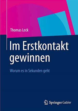 Im Erstkontakt gewinnen