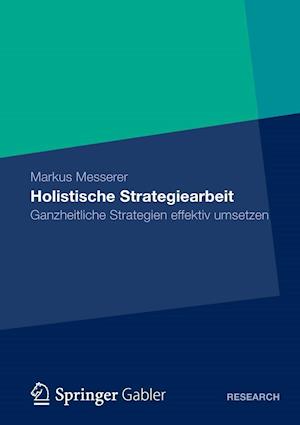 Holistische Strategiearbeit