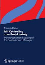 Mit Controlling zum Projekterfolg