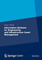 Information Systems for Engineering and Infrastructure Asset Management