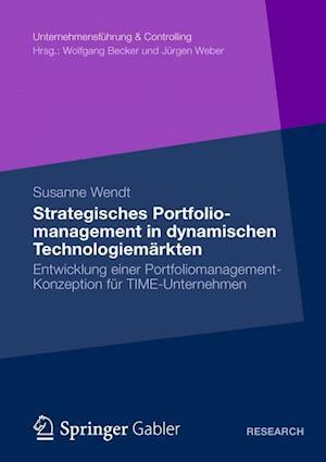 Strategisches Portfoliomanagement in dynamischen Technologiemärkten