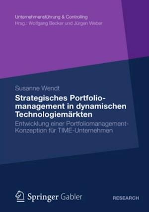 Strategisches Portfoliomanagement in dynamischen Technologiemärkten