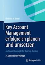 Key Account Management erfolgreich planen und umsetzen