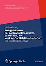 Erfolgsfaktoren bei der  Investitionsmitteleinwerbung  von Venture-Capital-Gesellschaften