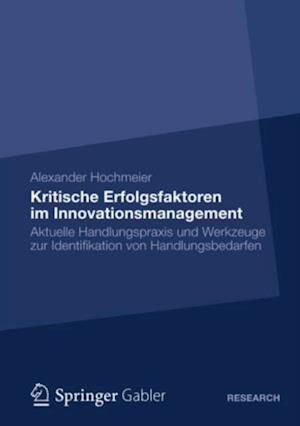 Kritische Erfolgsfaktoren im Innovationsmanagement