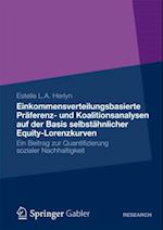 Einkommensverteilungsbasierte Präferenz- und Koalitionsanalysen auf der Basis selbstähnlicher Equity-Lorenzkurven