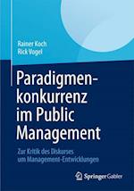Paradigmenkonkurrenz im Public Management