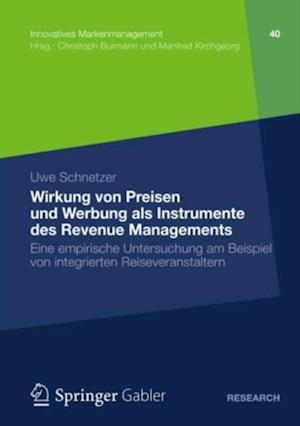 Wirkung von Preisen und Werbung als Instrumente des Revenue Managements