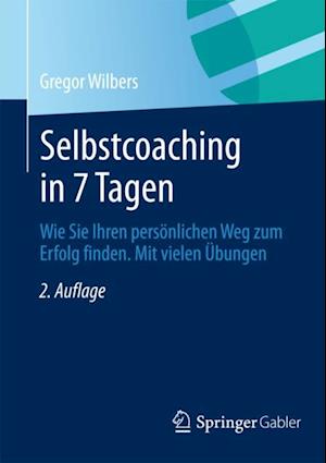 Selbstcoaching in 7 Tagen