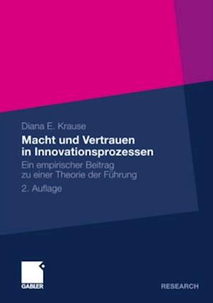 Macht und Vertrauen in Innovationsprozessen