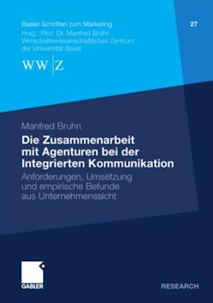 Die Zusammenarbeit mit Agenturen bei der Integrierten Kommunikation