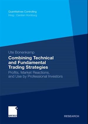 Combining Technical and Fundamental Trading Strategies