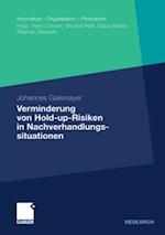 Verminderung von Hold-up-Risiken in Nachverhandlungssituationen