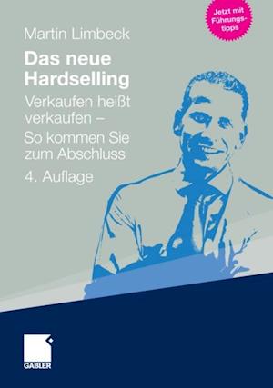 Das neue Hardselling