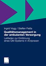 Qualitätsmanagement in der ambulanten Versorgung