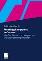 Führungskompetenz aufbauen