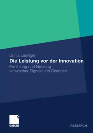 Die Leistung vor der Innovation