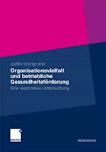 Organisationsvielfalt und betriebliche Gesundheitsförderung