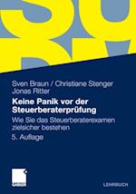 Keine Panik vor der Steuerberaterprüfung