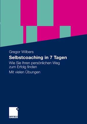 Selbstcoaching in 7 Tagen