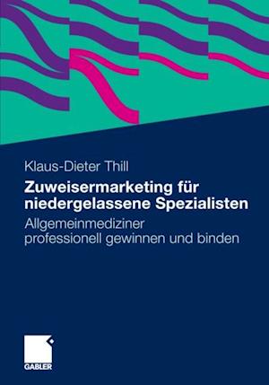 Zuweisermarketing für niedergelassene Spezialisten