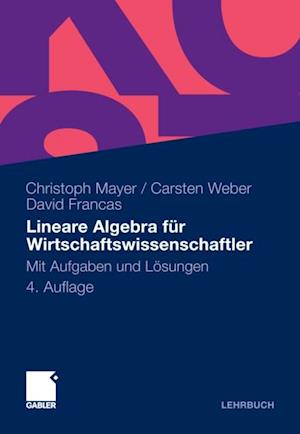 Lineare Algebra für Wirtschaftswissenschaftler