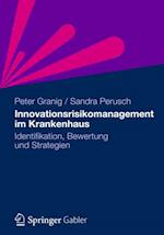 Innovationsrisikomanagement im Krankenhaus