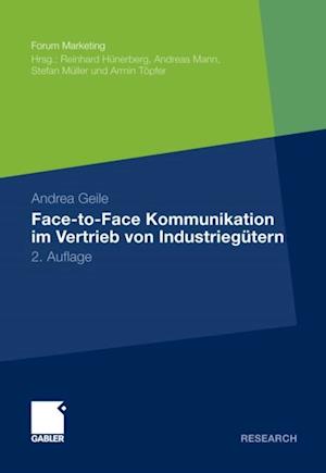 Face-to-Face Kommunikation im Vertrieb von Industriegütern