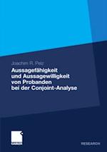 Aussagefähigkeit und Aussagewilligkeit von Probanden bei der Conjoint-Analyse