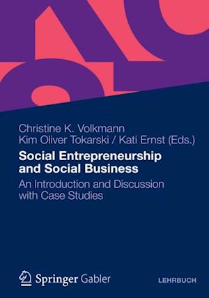 Social Entrepreneurship and Social Business