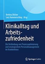 Klinikalltag und Arbeitszufriedenheit