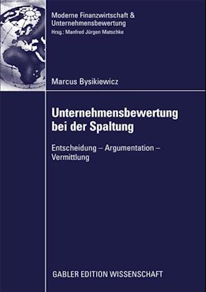 Unternehmensbewertung bei der Spaltung