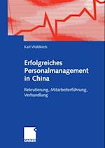 Erfolgreiches Personalmanagement in China