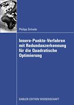 Innere-Punkte-Verfahren mit Redundanzerkennung für die Quadratische Optimierung