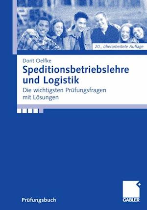 Speditionsbetriebslehre und Logistik