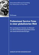 Professional Service Firms in einer globalisierten Welt