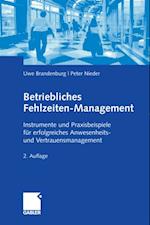 Betriebliches Fehlzeiten-Management