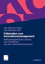 Fallstudien zum Innovationsmanagement