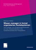 Wissen managen in formal organisierten Sozialsystemen