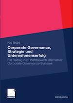 Corporate Governance, Strategie und Unternehmenserfolg