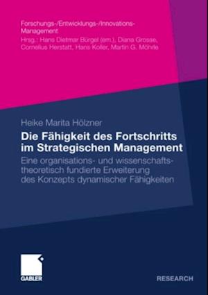 Die Fähigkeit des Fortschritts im Strategischen Management