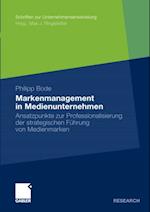 Markenmanagement in Medienunternehmen